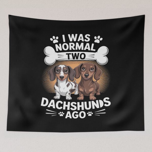 Item preview, I Was Normal 2 Dachshunds Ago Red Piebald Doxie Dog Lover designed and sold by FndPardaL.