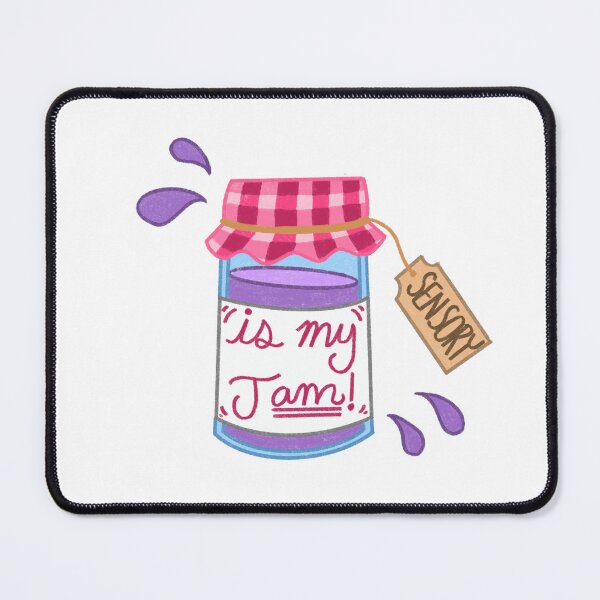 Item preview, Sensory is my jam designed and sold by FieryFoliage.