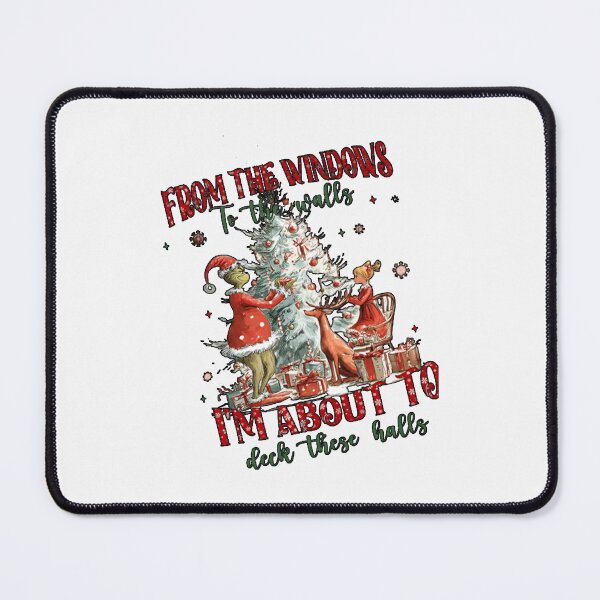 Item preview, I'm About To Deck These Halls, Merry Christmas Movie, Green Mean Guy Holiday, Funny Christmas Quote,Vintage Xmas Humor designed and sold by Yasminae.