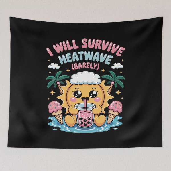 Item preview, I Will Survive Heatwave Barely Heat Survival Summer designed and sold by JaskconLIfe23.