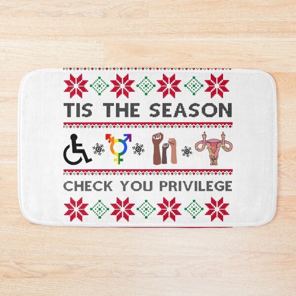 Item preview, Feminist Tis The Season To Check Your Privilege  designed and sold by PugPuppyLife.