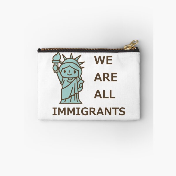 Item preview, We Are All Immigrants Pro Immigration DACA Anti Trump designed and sold by Creekman Designs.