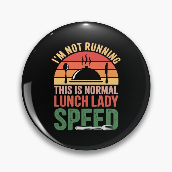 Item preview, I_m Not Running This is Normal Lunch Lady Speed Sunset designed and sold by JaskconLIfe23.