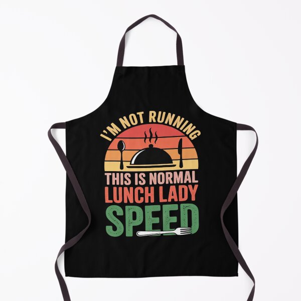 Item preview, I_m Not Running This is Normal Lunch Lady Speed Sunset designed and sold by JaskconLIfe23.