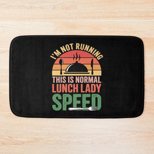 Item preview, I_m Not Running This is Normal Lunch Lady Speed Sunset designed and sold by JaskconLIfe23.