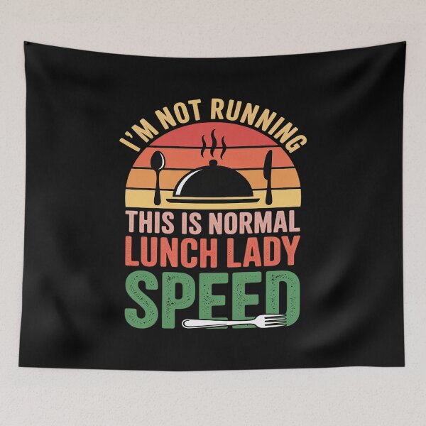 Item preview, I_m Not Running This is Normal Lunch Lady Speed Sunset designed and sold by JaskconLIfe23.