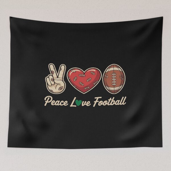 Item preview, Peace Love Football Lovers American Sport Fan designed and sold by GaryPacheco6.