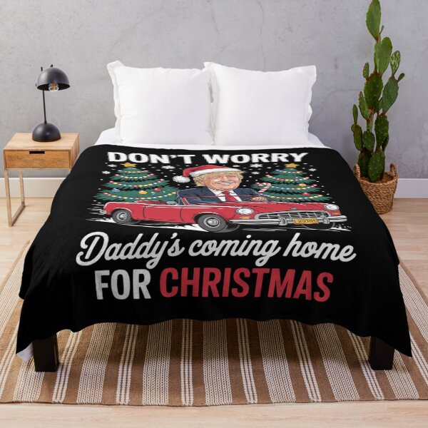 Item preview, Don't Worry Daddy's Coming Home For Christmas Trump designed and sold by ClassicAnthony.
