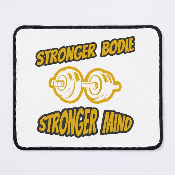Item preview, Stronger Bodie Stronger Mind, Motivation Daily designed and sold by Shandiz Design.