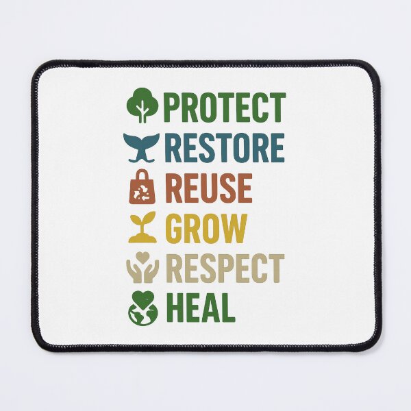 Item preview, Protect Restore Reuse Grow Respect Heal – Eco-Friendly Earth Quote Design designed and sold by inkoutninja.