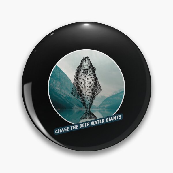 Item preview, Chase The Deep Water Giants. Funny Halibut fishing design designed and sold by SofikoDesigns.