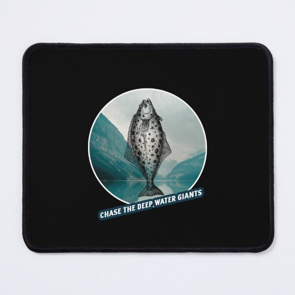 Item preview, Chase The Deep Water Giants. Funny Halibut fishing design designed and sold by SofikoDesigns.
