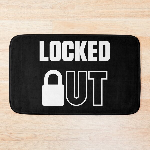 Item preview, LOCKED OUT — Minimalist High-Contrast Text Art designed and sold by JPees.