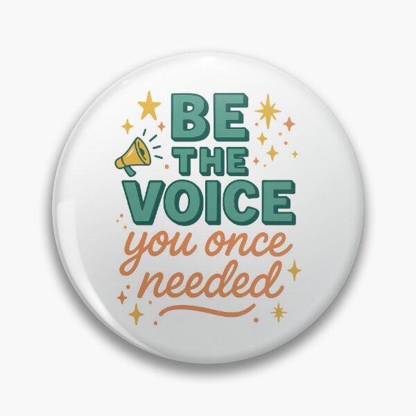 Item preview, Be the Voice You Once Needed – Empowering Quote Advocacy Design designed and sold by inkoutninja.