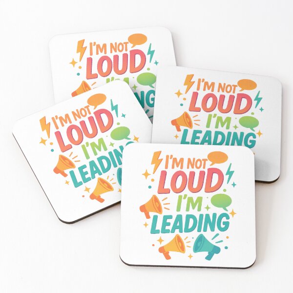 Item preview, I'm Not Loud I'm Leading – Bold Colorful Leadership Quote Design designed and sold by inkoutninja.