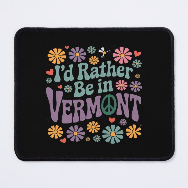 Item preview, I'd Rather Be In Vermont designed and sold by HardcoreTour.