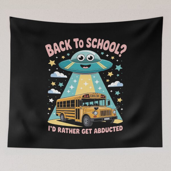 Item preview, I'd Rather Get Abducted Funny Alien Back to School designed and sold by HardcoreTour.