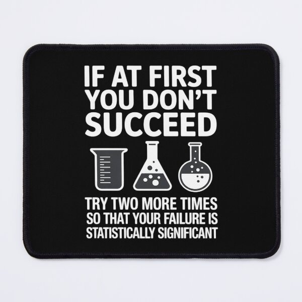 Item preview, If at First You Don't Succeed - Scientific Experiment designed and sold by HardcoreTour.