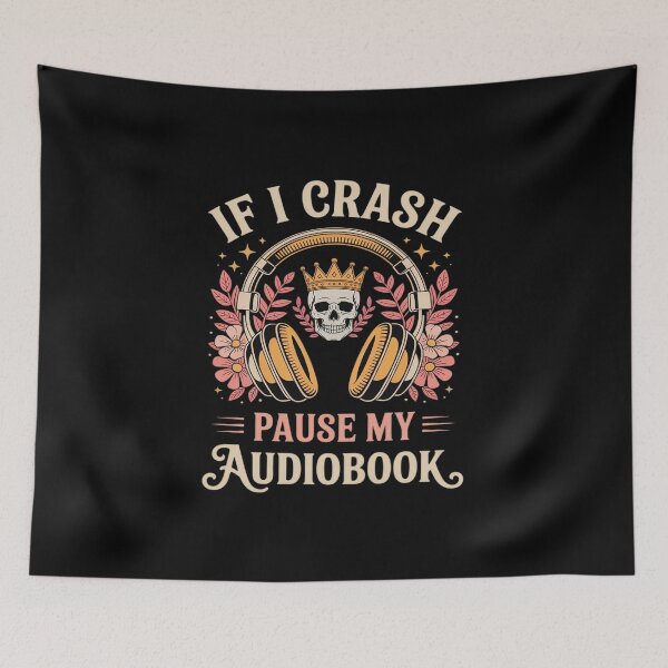 Item preview, If I Crash Pause My Audiobook Dark Romance Reader Women designed and sold by HardcoreTour.