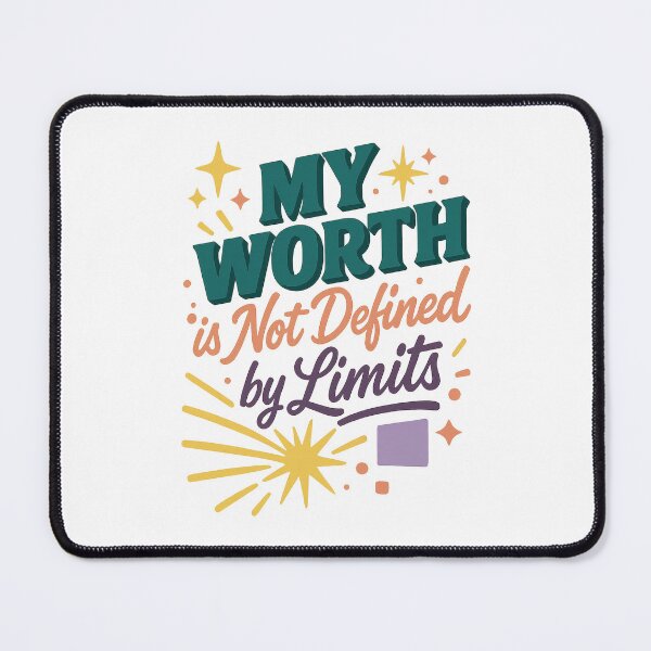 Item preview, My Worth is Not Defined by Limits – Empowering Self-Worth Quote Design designed and sold by inkoutninja.