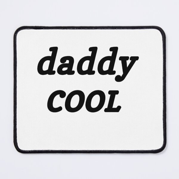 Item preview, Daddy cool  designed and sold by MKshoper.