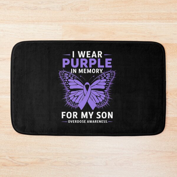 Item preview, I Wear Purple In Memory For My Son Overdose Awareness designed and sold by RayArmstrong.