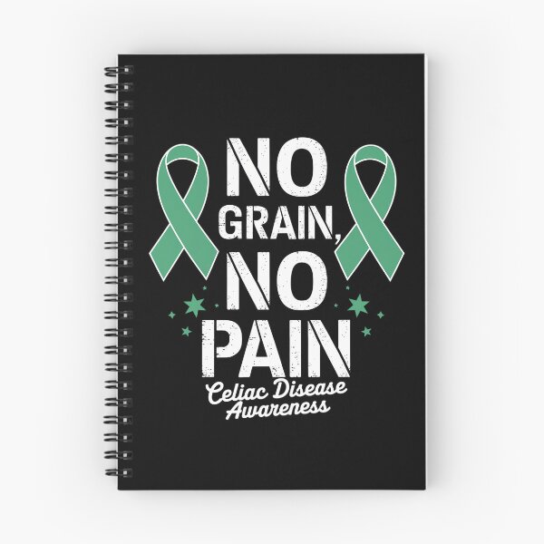 Item preview, No Grain No Pain Celiac Disease Awareness Month Gluten Free designed and sold by HaileyRobel.