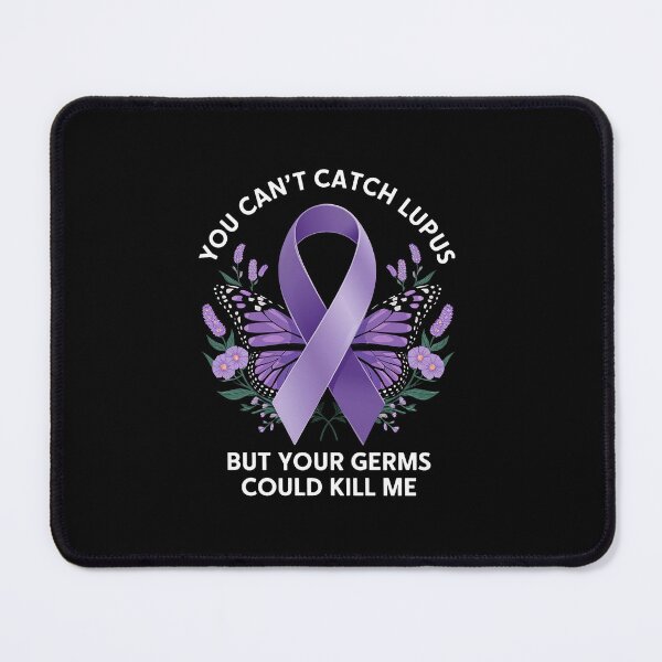 Item preview, Lupus Awareness Lupus Warrior Purple You Can't Catch Lupus designed and sold by khorbiasieno.