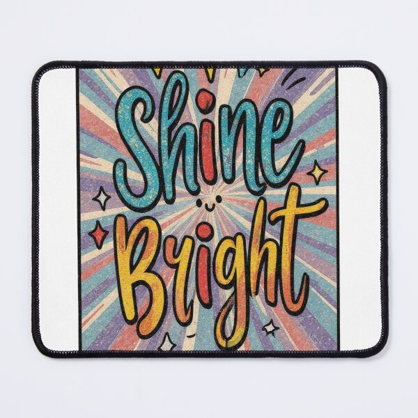 Item preview, Shine bright designed and sold by ManikRaja.