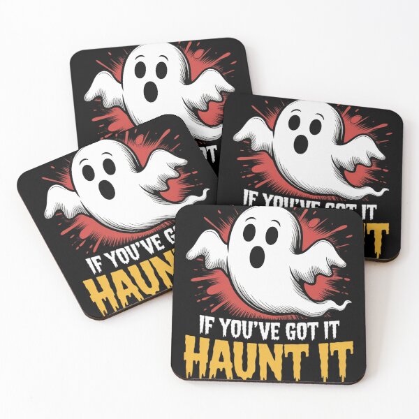 Item preview, If You’ve Got It, Haunt It - Ideas Gifts Halloween designed and sold by ToggleBet.