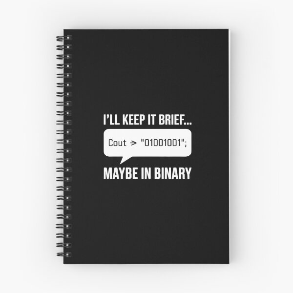 Item preview, I'll Keep It Brief Maybe in Binary C++ Coding Humor designed and sold by BubblePancake.