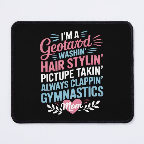 Item preview, Im A Leotard Washin Hair Stylin Gymnastics Mom designed and sold by BubblePancake.