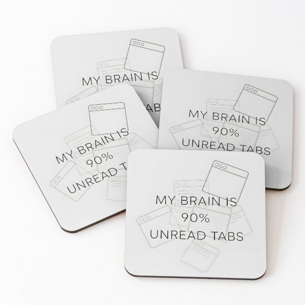 Item preview, Funny Internet Tab Overload Meme | My Brain Is 90% Unread Tabs | Tech Humor Gift designed and sold by Badis  Mardessi.