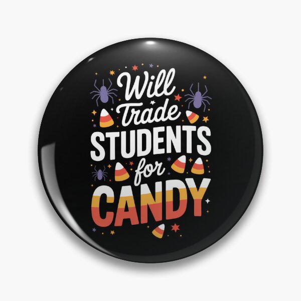 Item preview, Will Trade Students For Candy Teacher Halloween designed and sold by Moon-Ape.