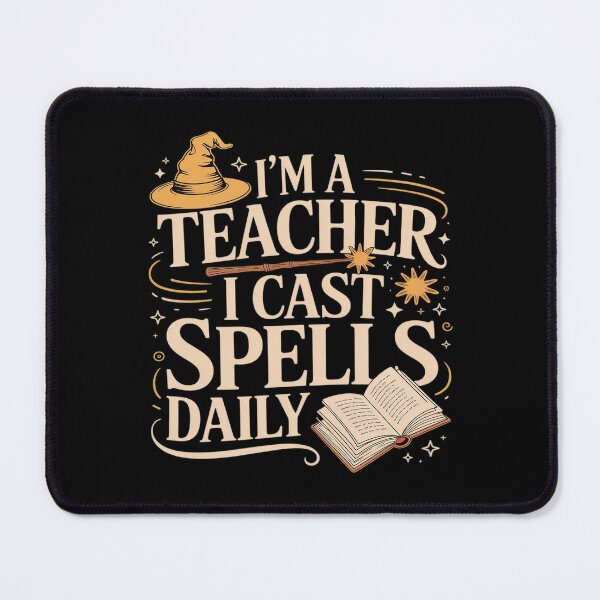 Item preview, I'm a Teacher I Cast Spells Daily Funny Witch designed and sold by NetoGalaxy.