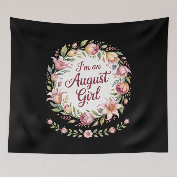 Item preview, I'm an August Girl Floral Gladiolus Birth Month designed and sold by NetoGalaxy.