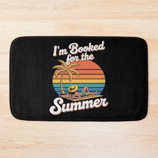 Item preview, I'm Booked for the Summer Vacation Beach Girl Summer Vacay designed and sold by NetoGalaxy.