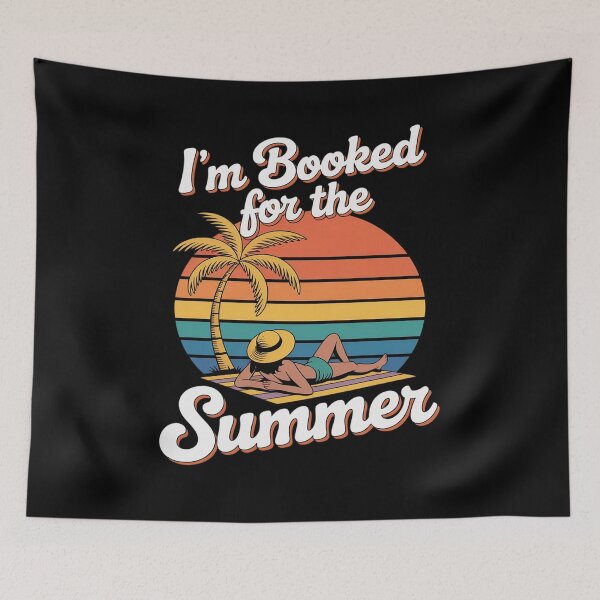 Item preview, I'm Booked for the Summer Vacation Beach Girl Summer Vacay designed and sold by NetoGalaxy.