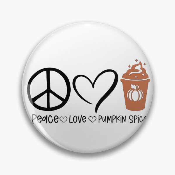 Item preview, Peace • Love • Pumpkin Spice designed and sold by TShirtCrafters.