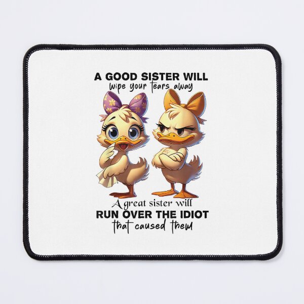 Item preview, A Good Sister designed and sold by Barnabycunningh.