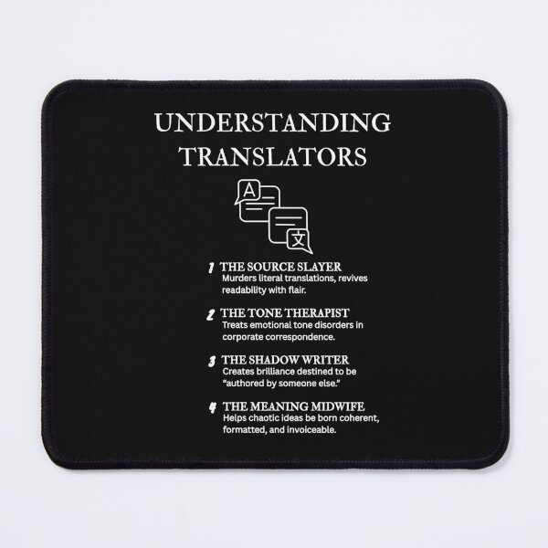 Item preview, Linguist Humor Tee – Understanding Translators Series – Black designed and sold by PsyFlow35.