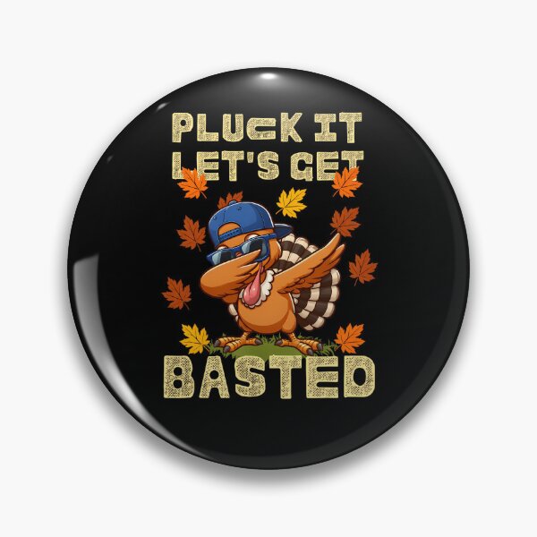 Item preview, Get Holiday Thanksgiving Vintage Lets Pluck It Quote Happy Basted designed and sold by HollyShabero.