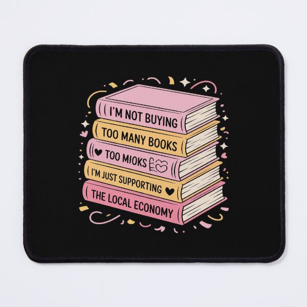 Item preview, I'm Not Buying Too Many Books designed and sold by LittleDame.