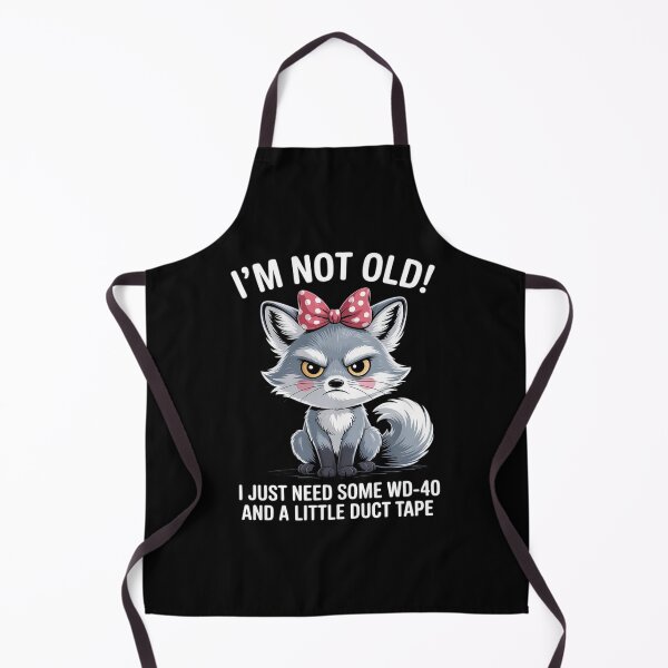 Item preview, I'm not Old I just Need Some WD-40 and a Little Duct Tape designed and sold by LittleDame.