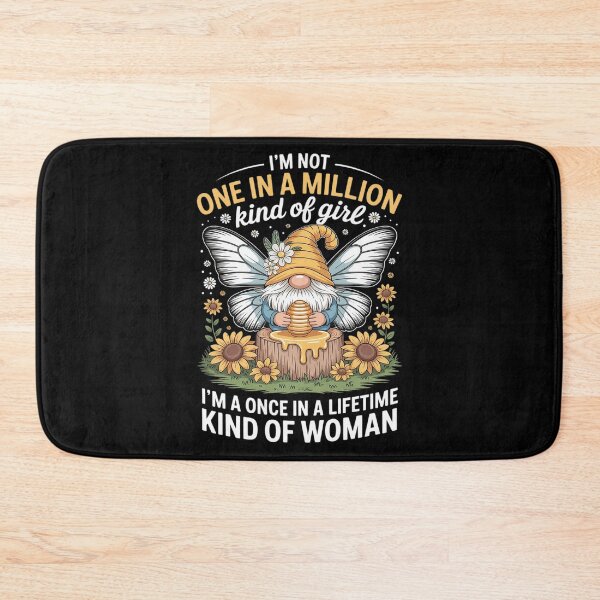 Item preview, I'm not one in a Million Kind of a Girl I'm a Once in a Life designed and sold by GasVille.