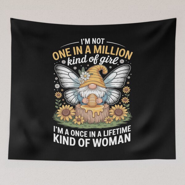 Item preview, I'm not one in a Million Kind of a Girl I'm a Once in a Life designed and sold by GasVille.