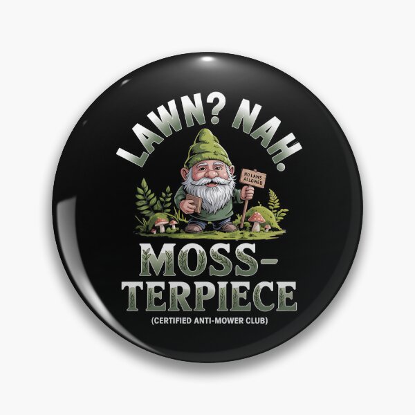 Item preview, Moss gardening - mushroom moss - cottagecore moss - quirky plant - forest aesthetic - anti grass - garden nerd - eco friendly - chill nature - moss art - wild yard lover - sarcastic plant designed and sold by JansenGS.