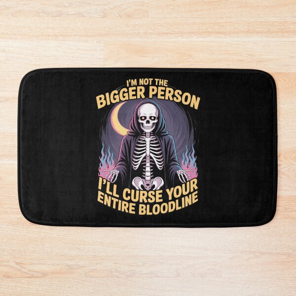 Item preview, Im Not The Bigger Person I'll Curse Your Entire Bloodline designed and sold by GasVille.
