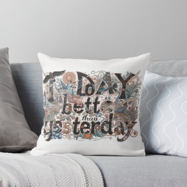 Item preview, "Today Is Better Than Yesterday" Positive Quote Apparel/Decor designed and sold by Sunset1998.