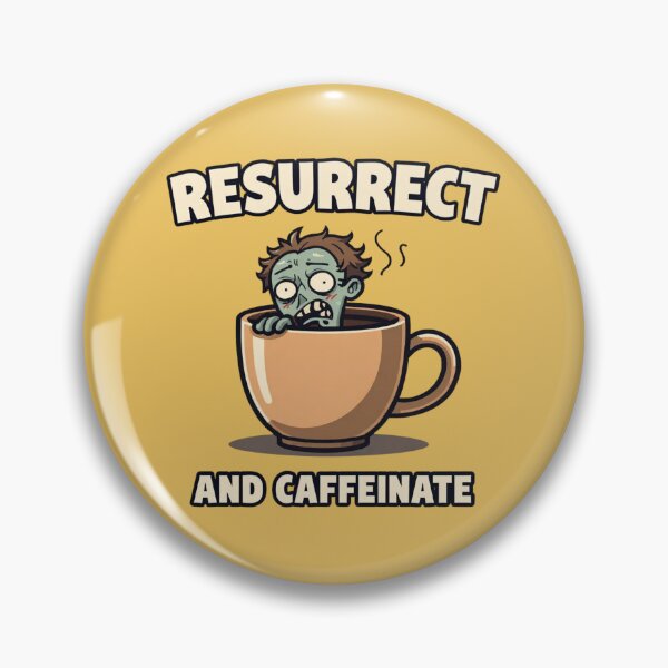 Item preview, Resurrect and Caffeinate – Funny Zombie Coffee Design designed and sold by Design Delinquent.
